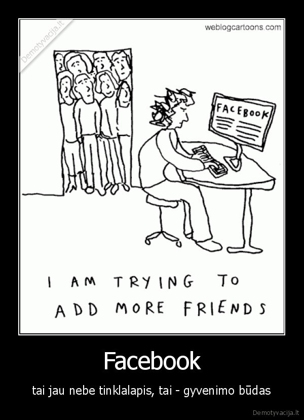 facebook,verziasi,i,musu,gyvenima,nevarzomai