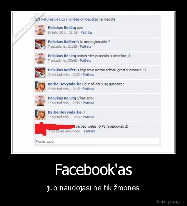 facebooke,pilna,visokiu,ziurkiu,ir,antgamtiniu,padaru