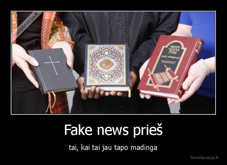fake, news,suklastotos, zinios,biblija,religija