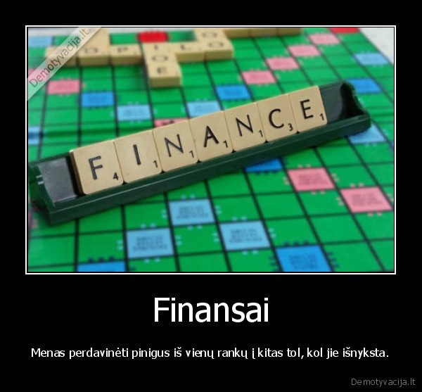 finansai,bapkes,pinigai,zmones