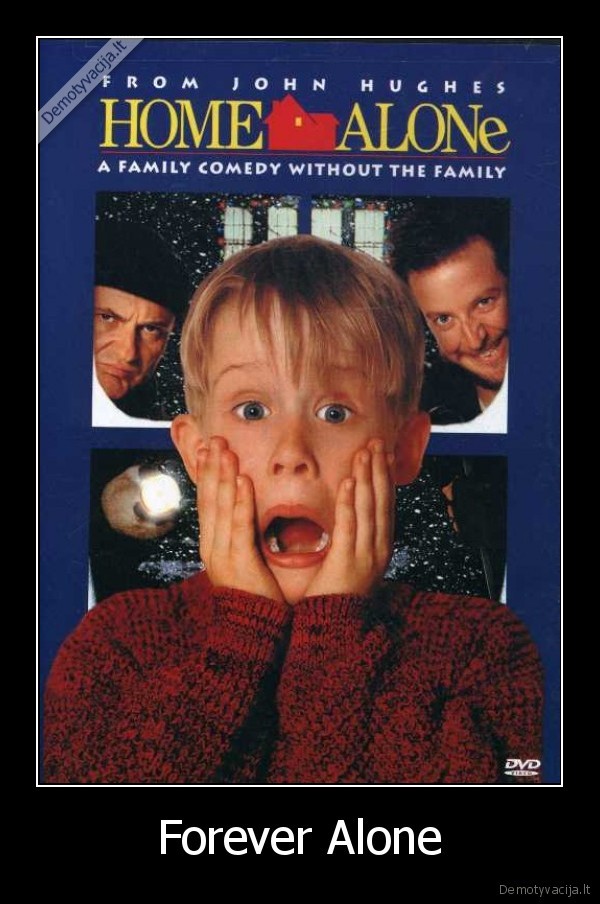 Forever Alone