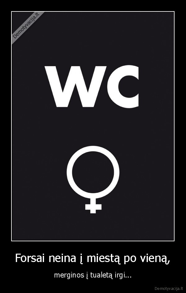 Forsai neina į miestą po vieną,