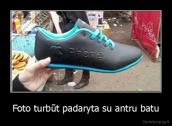 Foto turbūt padaryta su antru batu