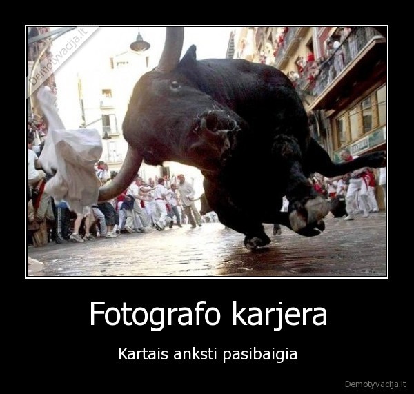 fotografas,fotografija,karjera,pabaiga