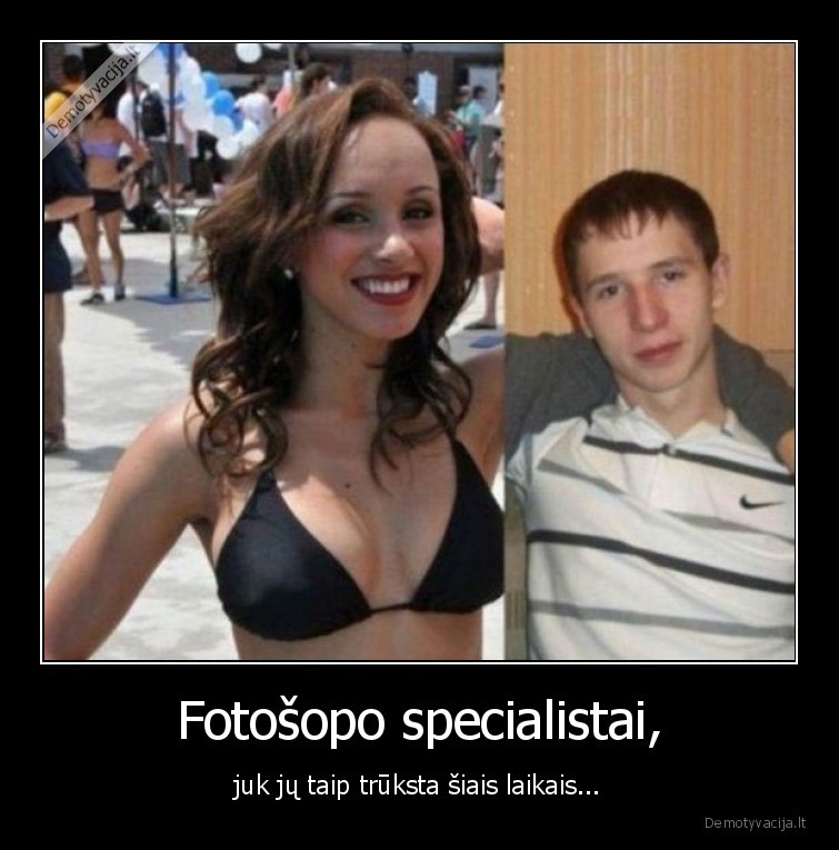 laikai,fotosopas,ekspertas