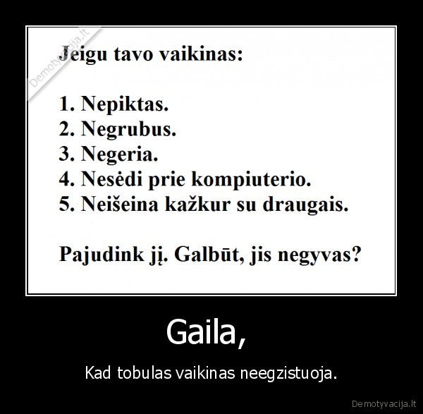 Gaila, 