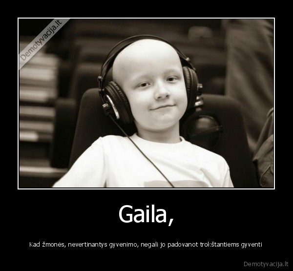 Gaila,