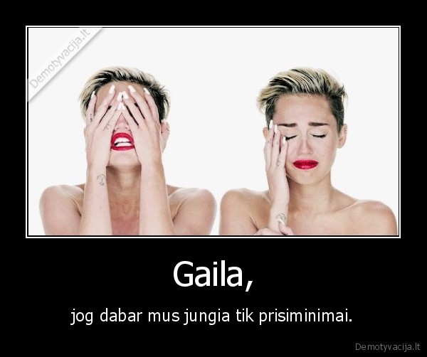 Gaila,
