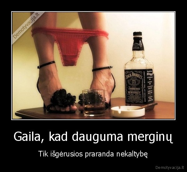 Gaila, kad dauguma merginų