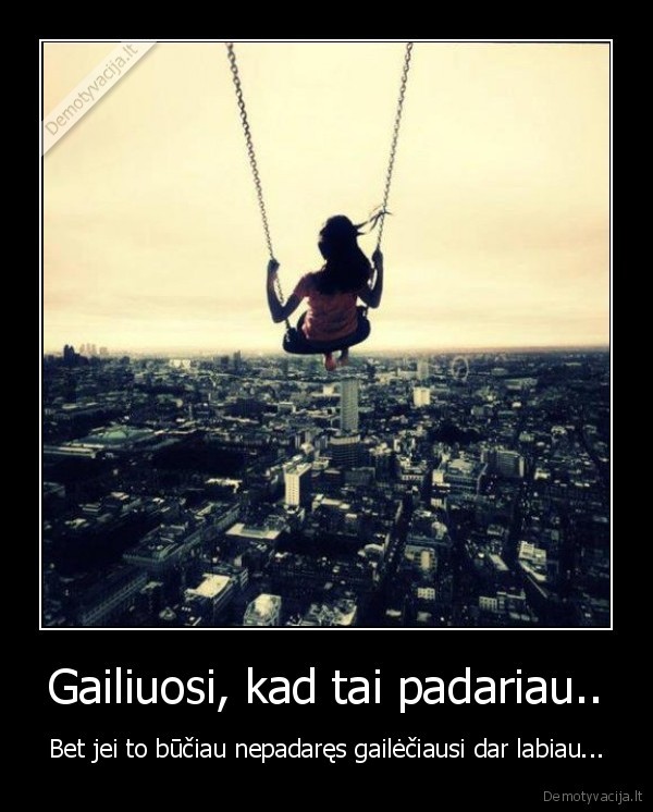 gailetis,padaryti,grazi, mintis,grazus, zodziai