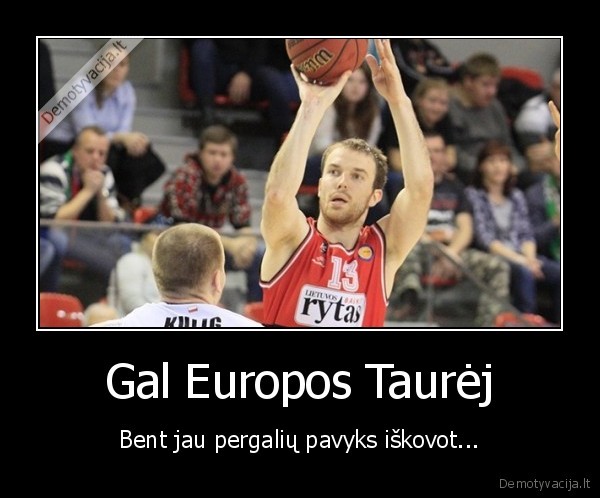 europos, taure,eurolyga,lietuvos, rytas