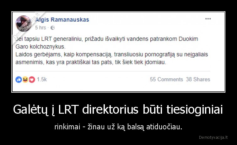 lrt, direktorius,ramanauskas,rinkimai,duokim, garo