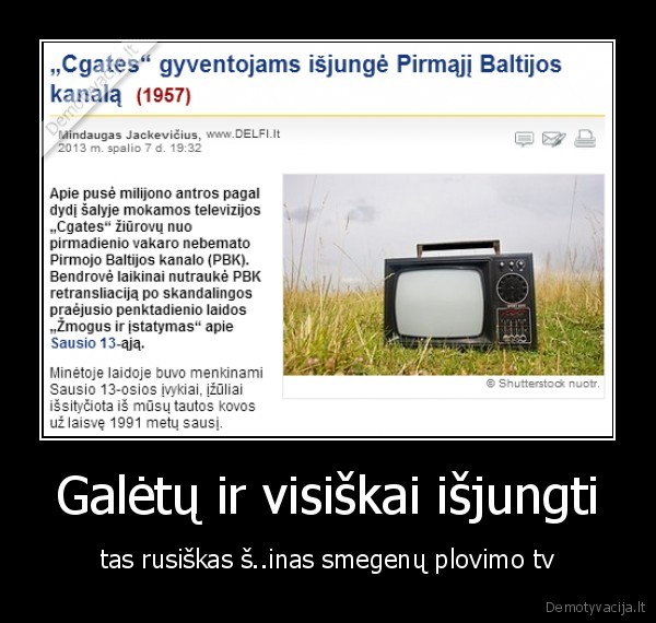 rusiskos, sudinos, televizijos,dejom, ant, ju