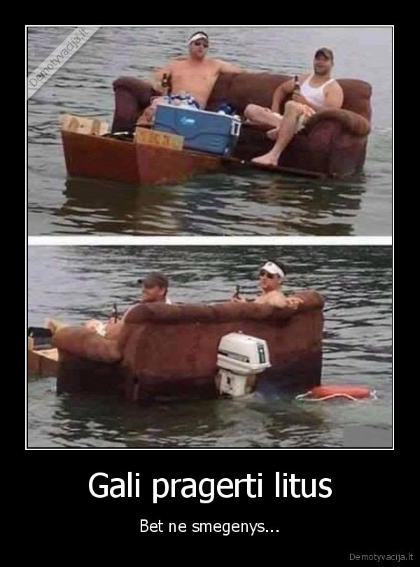 litai,gerti,pragerti,smegenys