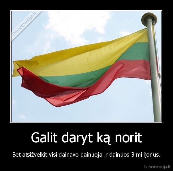 trys, milijonai, musu, sirdyse, buvo, ir, liks