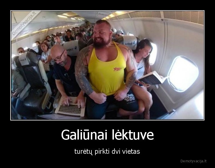 galiunai,lektuve,turetu, pirkti, dvi, vietas