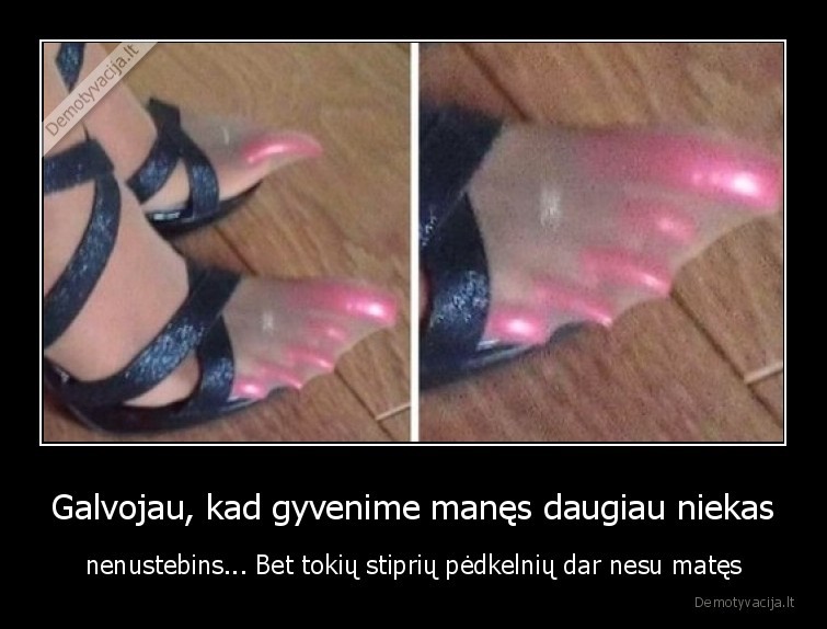 pedkelnes,nagai,kojos,wtf