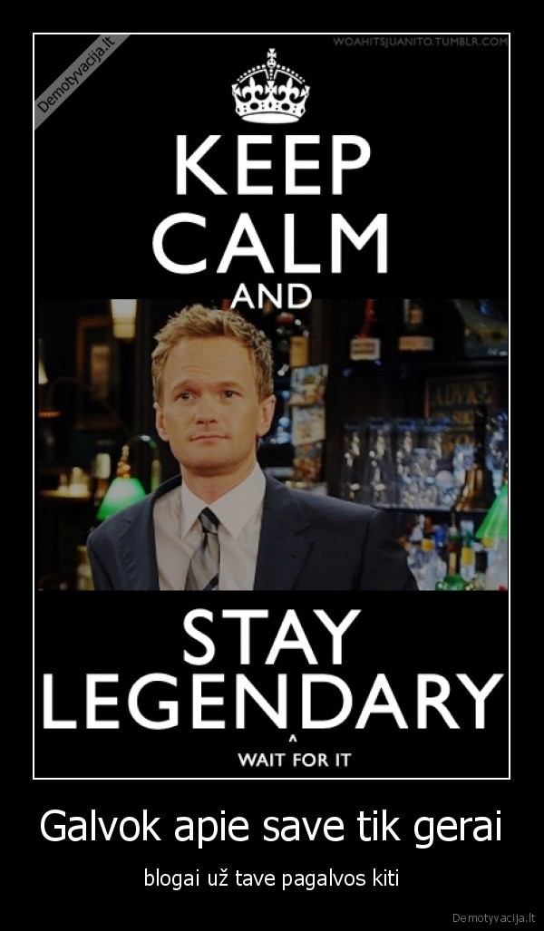 legen...dary,awesome,suit, up