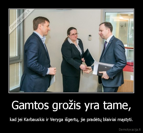 karbauskis,veryga,alkoholis,gamta