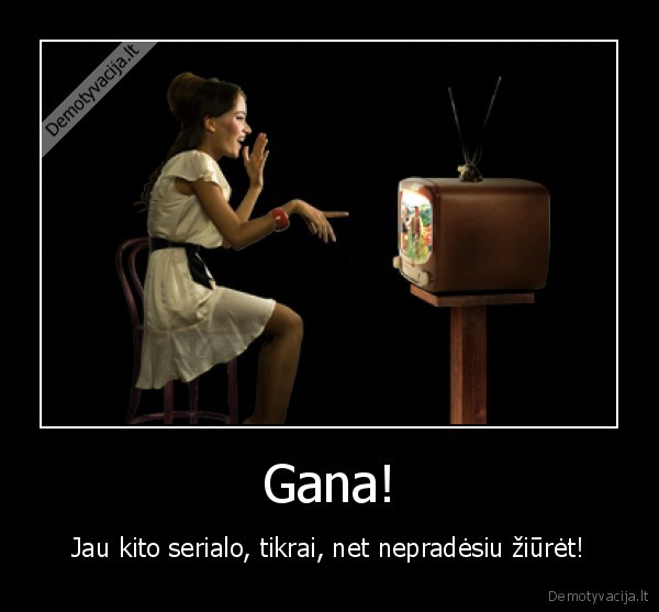 televizija,uzkniso, serialai