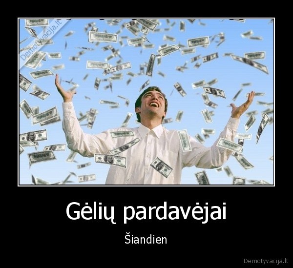 geles,pardavejai,pinigai,rugsejo, 2