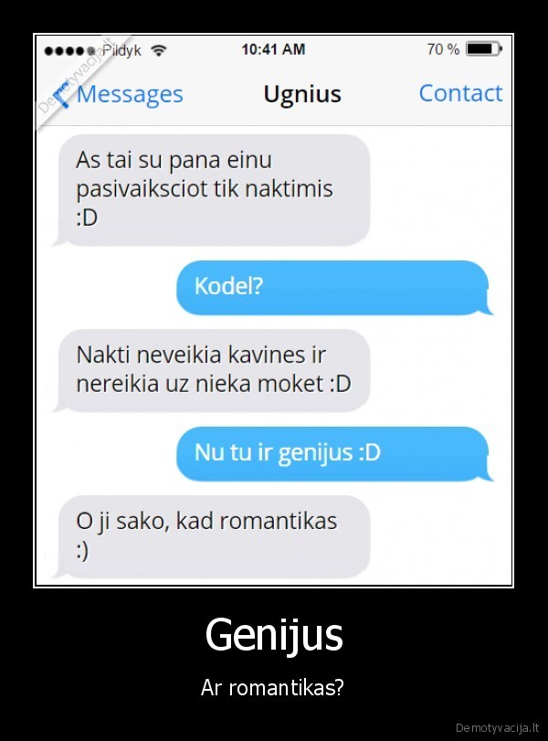 romantikas,genijus