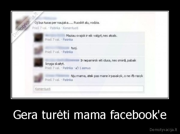 Gera turėti mama facebook'e