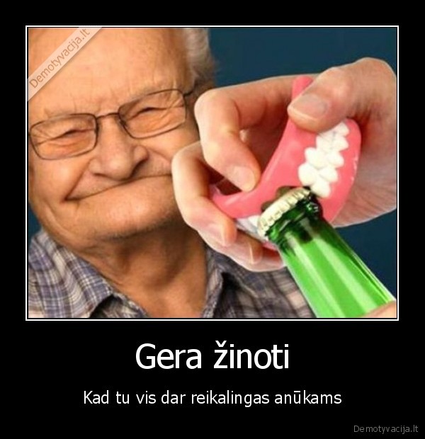 anukai,alaus, atidarytuvas,senelio, protezai