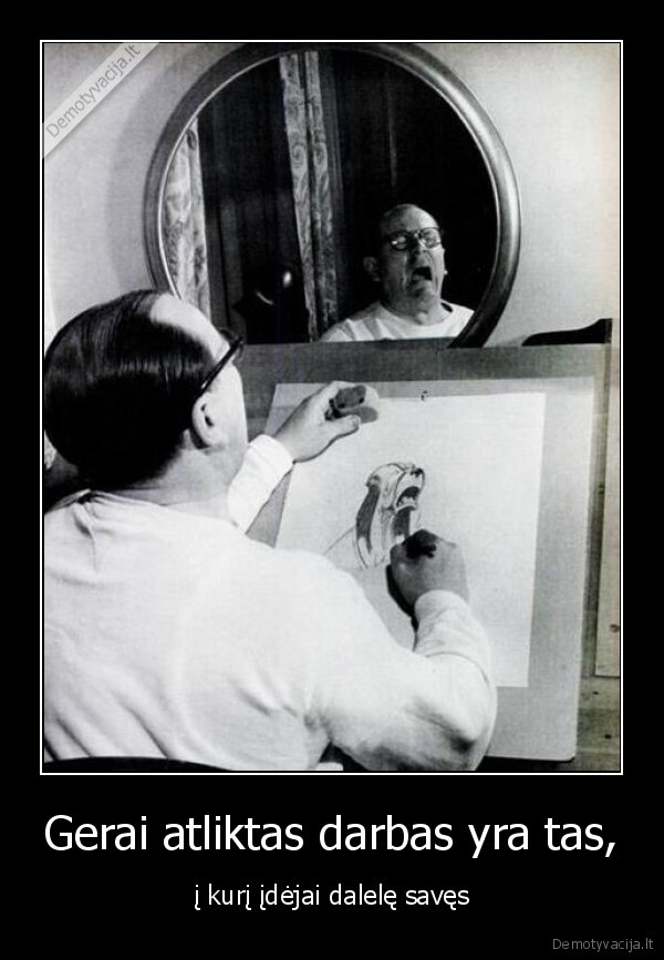 atliktas, darbas,dalele, saves,geras, darbas