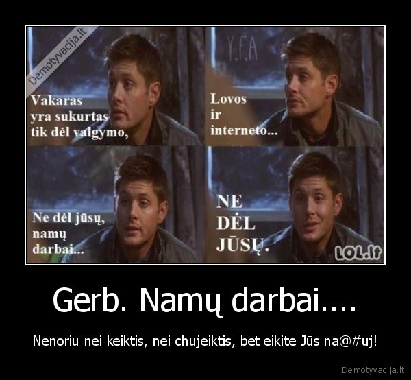 Gerb. Namų darbai....