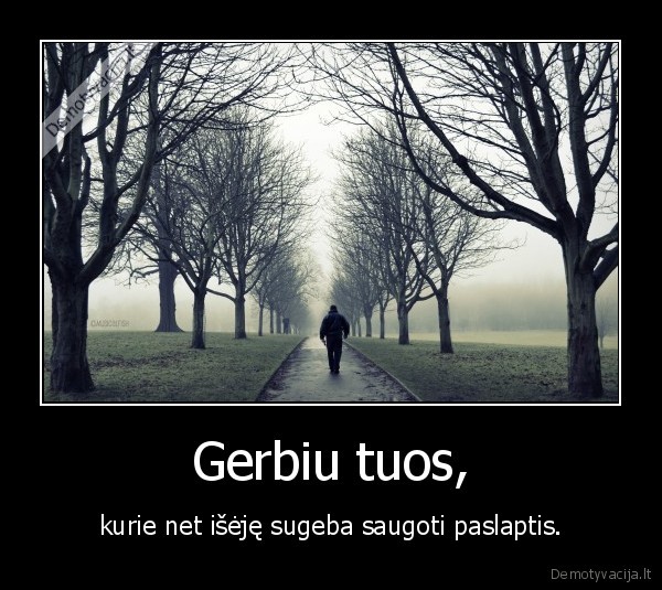 gerbiu, paslaptys,iseje