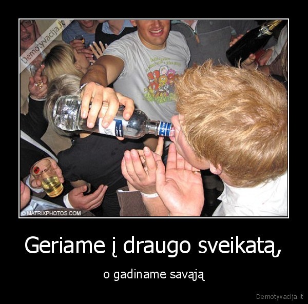 draugai,gerimas,sveikata
