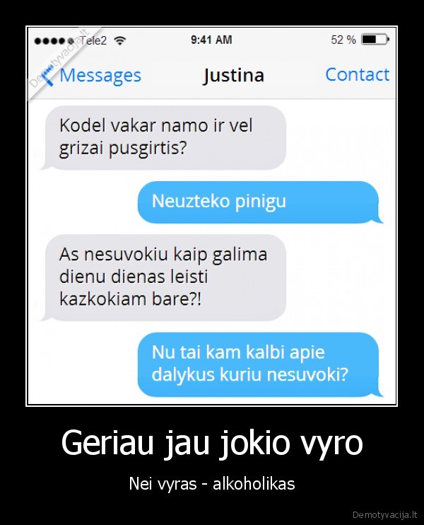 juokinga, sms,girto, pasiteisinimai