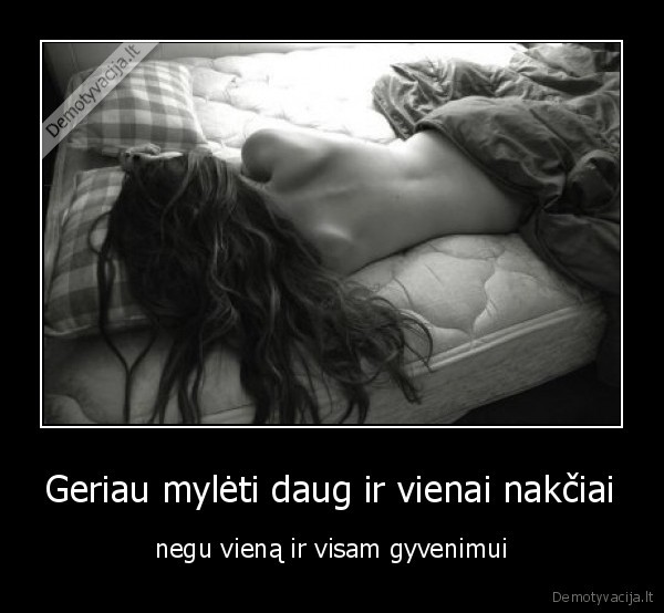 myleti,daug,naktis,gyvenimas,seksas