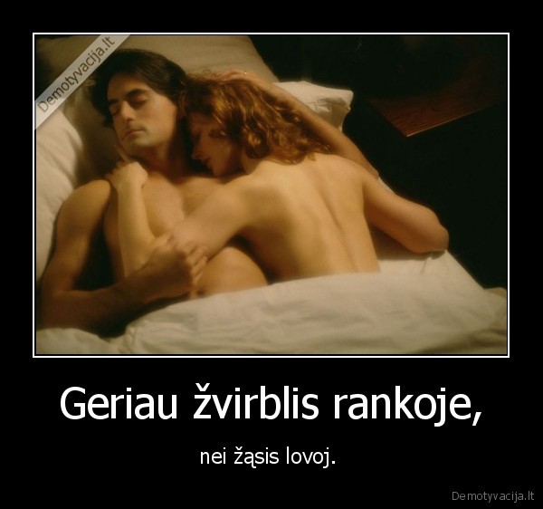 geriau,zvirblis,rankoje,nei,zasis,lovoj,gyvenimas