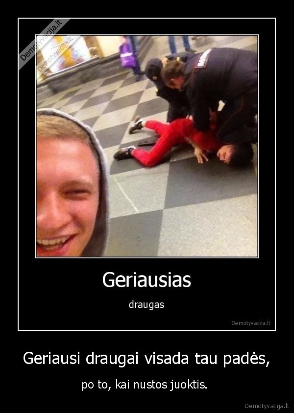 life, is, life,best, friends,geriausi, draugai