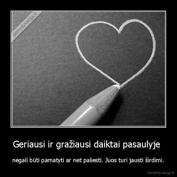 Geriausi ir gražiausi daiktai pasaulyje 