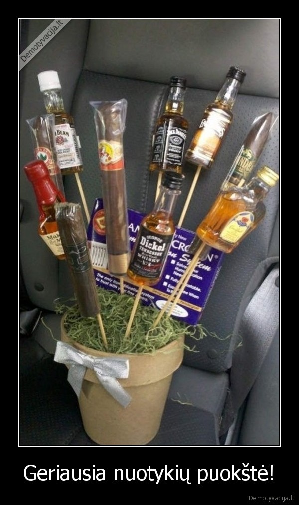 Geriausia nuotykių puokštė!