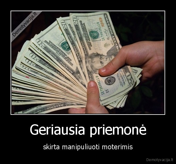 moterys,manipuliuoti,pinigai