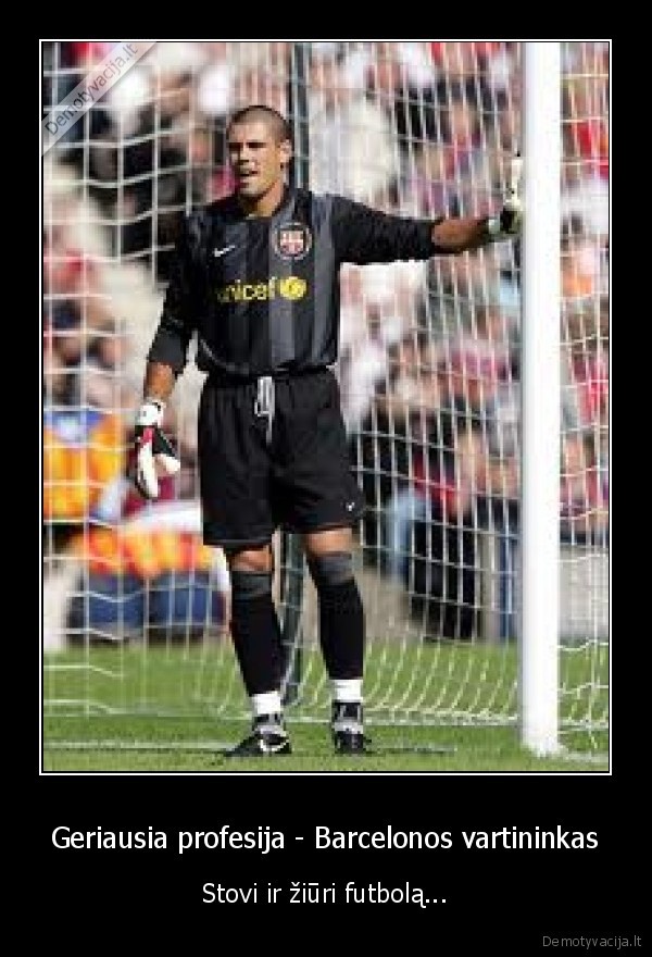 Geriausia profesija - Barcelonos vartininkas