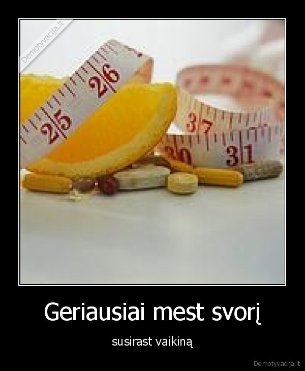 Geriausiai mest svorį