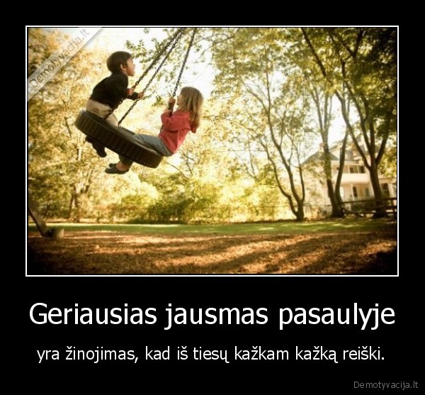 Geriausias jausmas pasaulyje