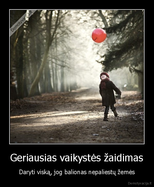 Geriausias vaikystės žaidimas