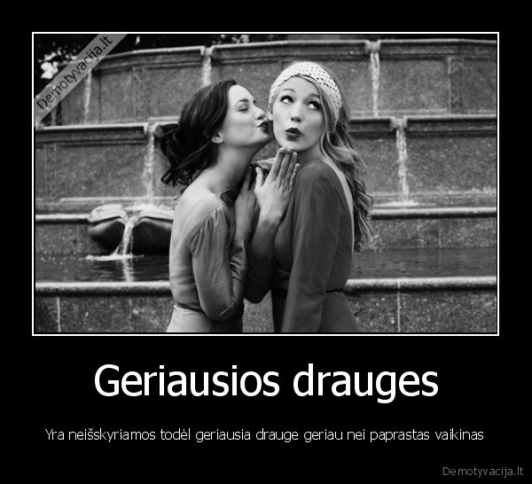 Geriausios drauges