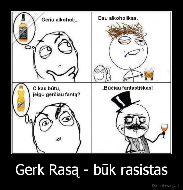 Gerk Rasą - būk rasistas