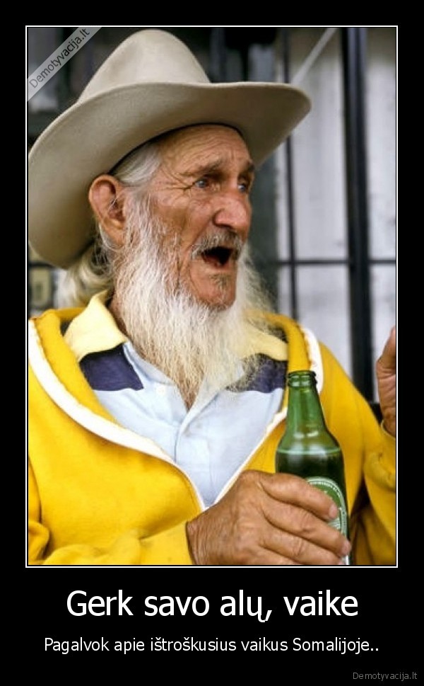 Gerk savo alų, vaike