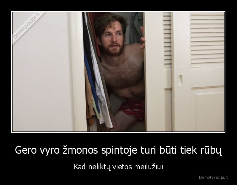 geras, vyras,meiluziai