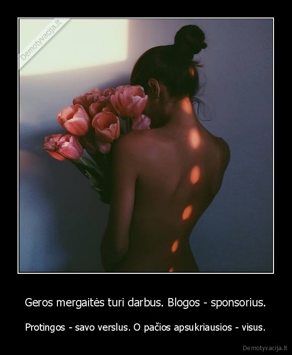 merginos,moters, gyvenimas,geras, gyvenimas