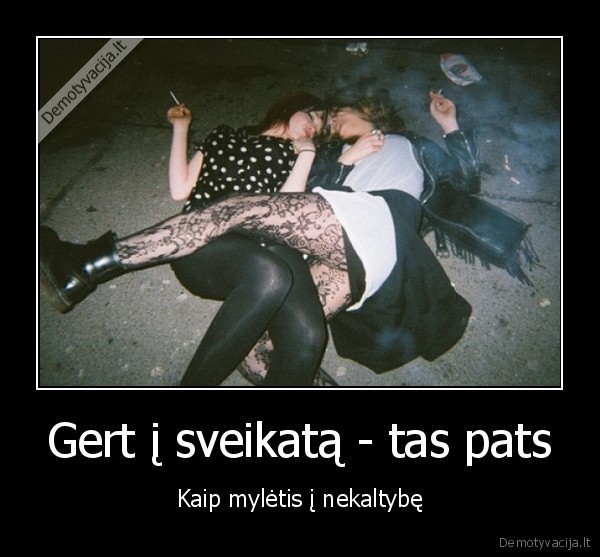 tostas,gerimas,mylejimasis