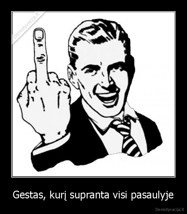 Gestas, kurį supranta visi pasaulyje